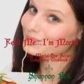 Cover: I'm Mortal...Feed Me! - Shannon Bell