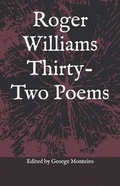 Cover: Roger Williams Thirty-Two Poems - Bricktop Hill Books