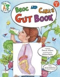 Cover: Broc and Cara's Gut Book - Dave Wilson Publishing