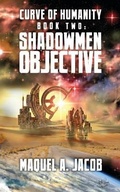 Cover: Shadowmen Objective - Majart Works