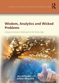 Abbildung von: Wisdom, Analytics and Wicked Problems - Gower Publishing Ltd