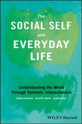 Cover: The Social Self and Everyday Life - Wiley