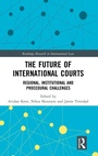 Cover: The Future of International Courts - Routledge