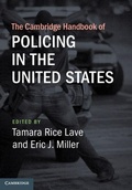 Cover: The Cambridge Handbook of Policing in the United States - Cambridge University Press