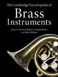 Cover: Cambridge Encyclopedia of Brass Instruments - Cambridge University Press