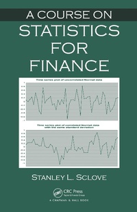 Enlarge image Cover: A Course on Statistics for Finance - Chapman & Hall/CRC
