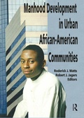 Cover: Manhood Development in Urban African-American Communities - Routledge