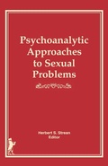 Cover: Psychoanalytic Approaches to Sexual Problems - Routledge