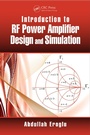 Cover: Introduction to RF Power Amplifier Design and Simulation - CRC Press