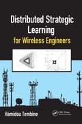 Cover: Distributed Strategic Learning for Wireless Engineers - CRC Press