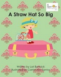 Enlarge image Cover: A Straw Hat So Big - Flying Turtle Publishing
