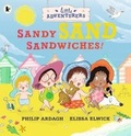 Cover: The Little Adventurers: Sandy Sand Sandwiches - Walker Books Ltd