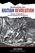 Cover: Rethinking the Haitian Revolution - Rowman & Littlefield Publishers