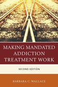 Bild: Making Mandated Addiction Treatment Work - Rowman & Littlefield Publishers