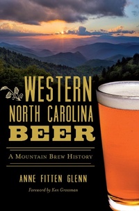 Abbildung von: Western North Carolina Beer - The History Press