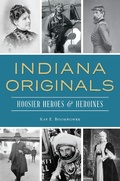 Cover: Indiana Originals - The History Press