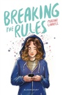 Cover: Breaking the Rules - Bloomsbury Education