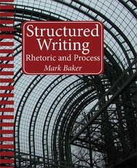 Enlarge image Cover: Structured Writing - XML Press