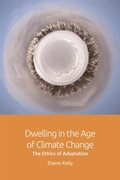 Cover: Dwelling in the Age of Climate Change - Edinburgh University Press