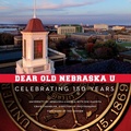 Cover: Dear Old Nebraska U - University of Nebraska Press