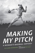 Cover: Making My Pitch - University of Nebraska Press