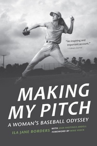 Enlarge image Cover: Making My Pitch - University of Nebraska Press