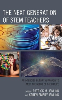 Enlarge image Cover: The Next Generation of STEM Teachers - Rowman & Littlefield Publishers