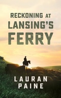 Cover: Reckoning at Lansing's Ferry - BLACKSTONE WESTERN