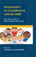 Cover: Philosophy in Classrooms and Beyond - Rowman & Littlefield Publishers