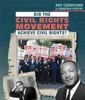 Cover: Did the Civil Rights Movement Achieve Civil Rights? - PowerKids Press