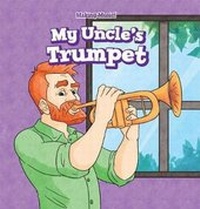 Enlarge image Cover: My Uncle's Trumpet - PowerKids Press