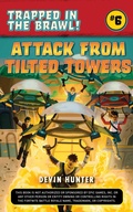 Cover: Attack from Tilted Towers - Sky Pony Press