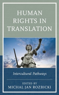 Enlarge image Cover: Human Rights in Translation - Lexington Books
