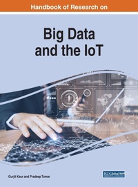 Enlarge image Cover: Handbook of Research on Big Data and the IoT - IGI Global