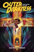 Cover: Outer Darkness Volume 1: Each Other's Throats - Image Comics