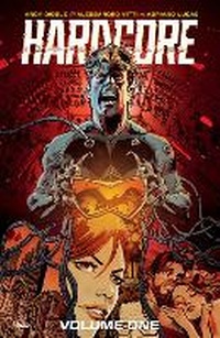 Enlarge image Cover: Hardcore Volume 1 - Image Comics