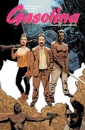 Cover: Gasolina Volume 3: Viva Mexico - Image Comics