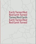 Cover: Turned Red Earth 2018 - Go Tiger Ltd.