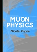 Cover: Muon Physics - Cambridge Scholars Publishing