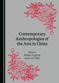 Cover: Contemporary Anthropologies of the Arts in China - Cambridge Scholars Publishing