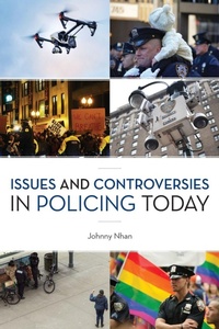 Abbildung von: Issues and Controversies in Policing Today - Rowman & Littlefield Publishers