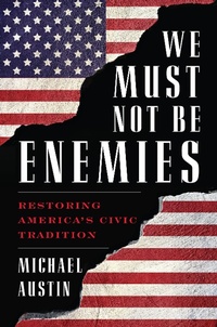 Enlarge image Cover: We Must Not Be Enemies - Rowman & Littlefield Publishers