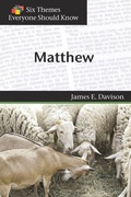 Cover: Six Themes in Matthew Everyone Should Know - Geneva Press