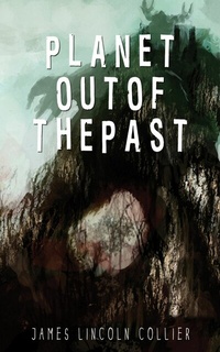 Enlarge image Cover: Planet out of the Past - Blackstone Publishing