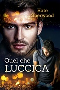 Cover: Quel che luccica - Dreamspinner Press