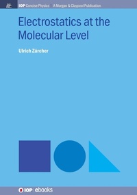 Abbildung von: Electrostatics at the Molecular Level - Morgan & Claypool Publishers