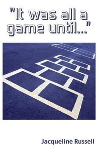 Enlarge image Cover: It Was All A Game Until... - True Perspective Publishing House