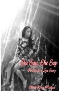 Cover: She Say, She Say (A Modern love Story) - Olivia R. Wallace