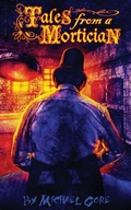 Cover: Tales From A Mortician - Authormike Ink