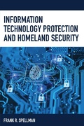 Cover: Information Technology Protection and Homeland Security - Bernan Press